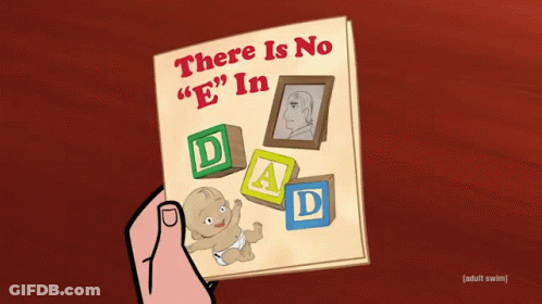 Hand Holding Book There Is No E In Dad GIF