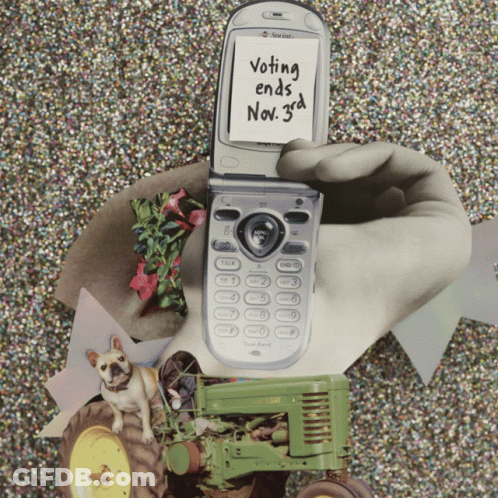 Hand Holding Flip Phone Saying Voting Ends Nov 3Rd GIF