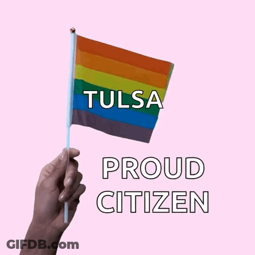 Hand Holding Rainbow Flag Tulsa Proud Citizen GIF