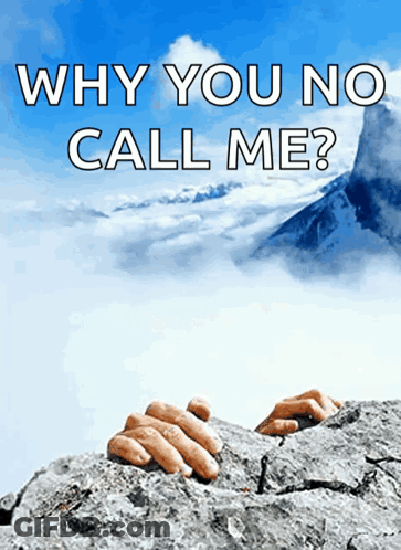 Hand In Rock Crack Why You No Call Me GIF
