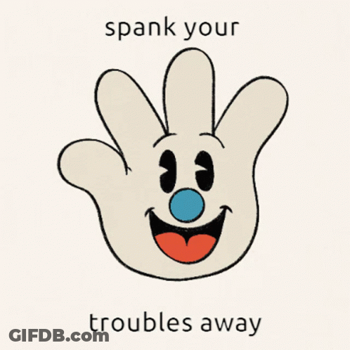 Hand With Blue Nose Spank Your Troubles Away GIF