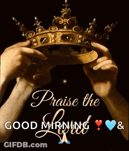 Hands Holding Crown Praise The Lord GIF