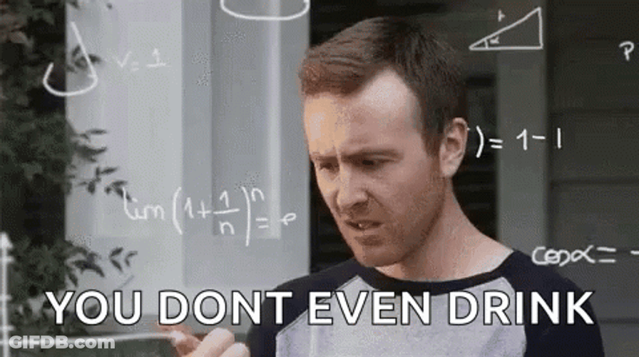 Hangover Math You Don't Even Drink GIF