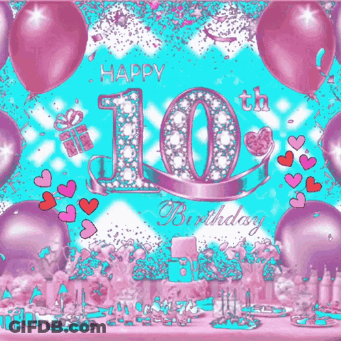 Happy 10Th Birthday With Balloons And Hearts GIF