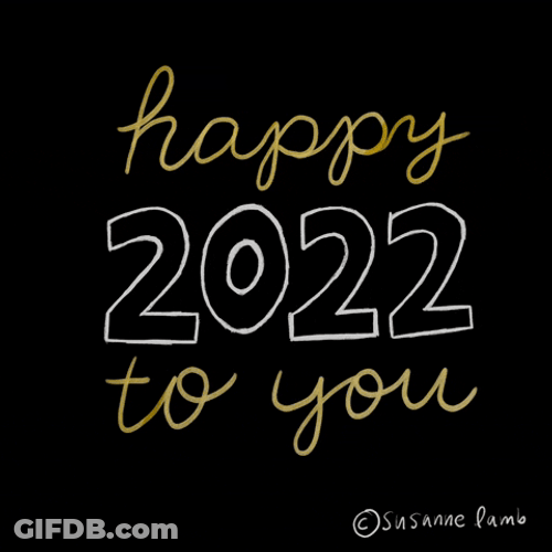 Happy 2022 To You GIF