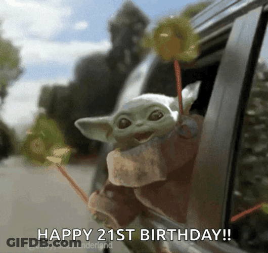 Happy 21St Birthday Baby Yoda Star Wars GIF
