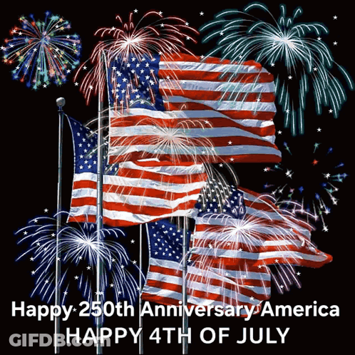 Happy 250Th Anniversary America 4Th July Card GIF