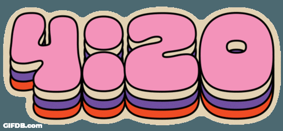 Happy 420 GIF