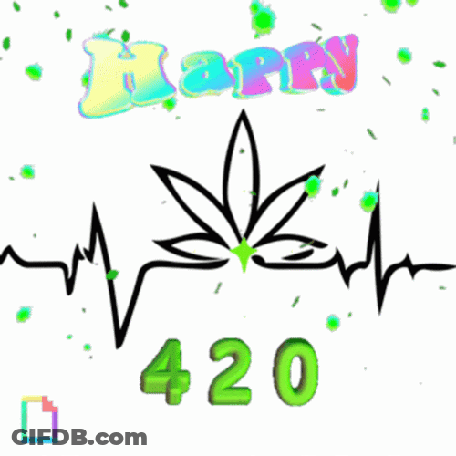 Happy 420 GIF