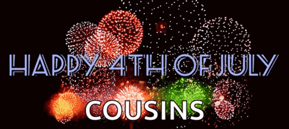 Happy 4Th Of July Cousin GIF
