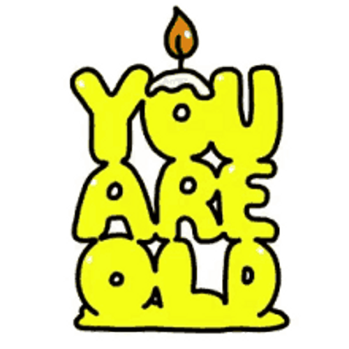Happy 50Th Birthday You Are Old GIF