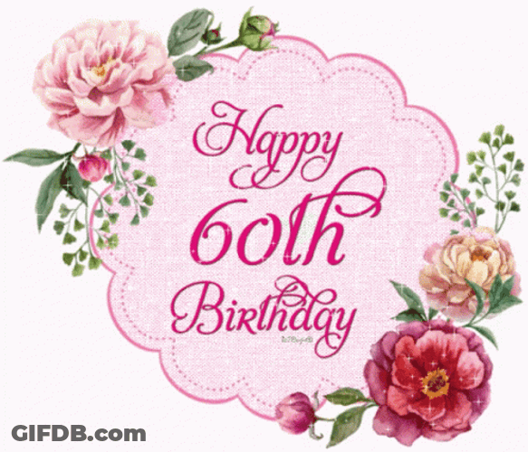 Happy 60Th Birthday Flowers Design GIF
