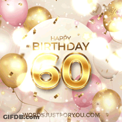 Happy 60Th Birthday Shiny Balloons Graphic Art GIF