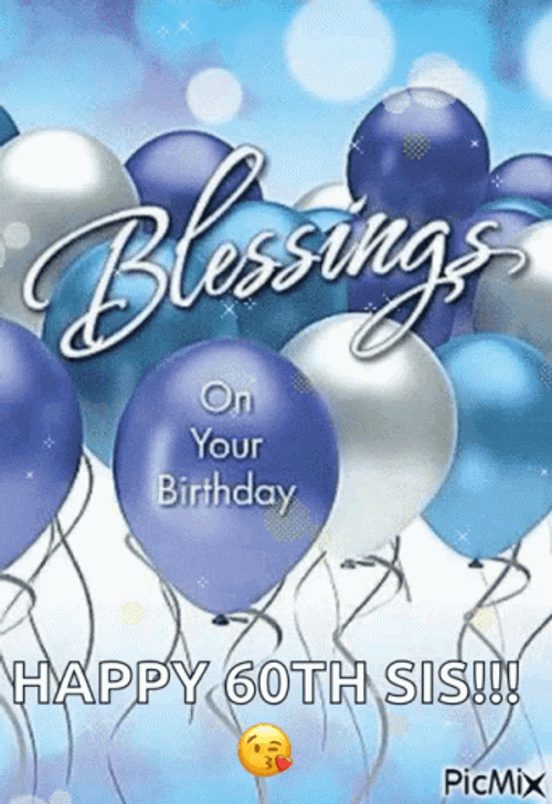 Happy 60Th Birthday Sis GIF