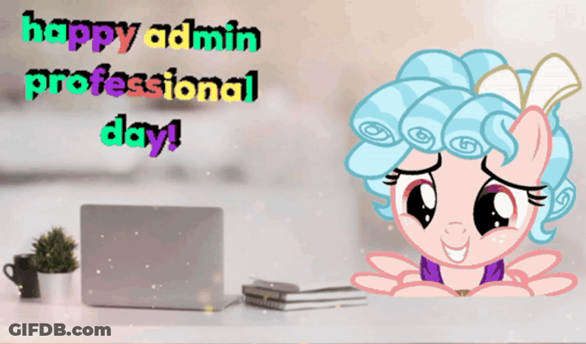 Happy Admin Day My Little Pony Cozy Glow GIF
