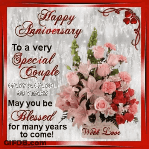 Happy Anniversary Gary And Carol 48 Years GIF