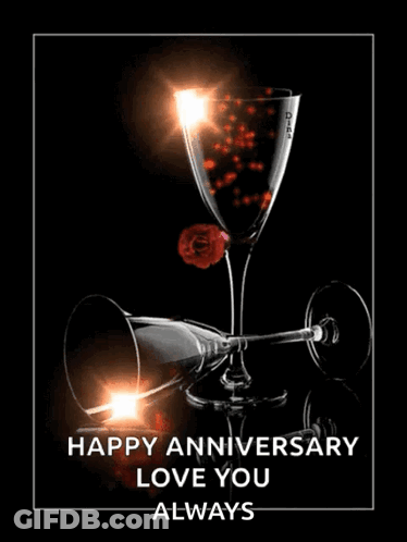 Happy Anniversary Love You Always Wine Glasses Roses GIF