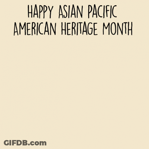 Happy Asian Pacific American Heritage Month Poster With Snacks GIF