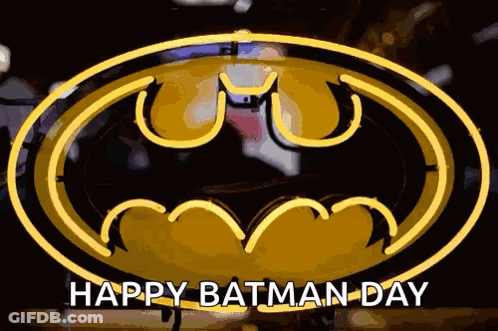 Happy Batman Day Sign With Batman Logo GIF