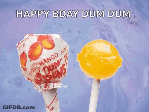 Happy Bday Dum Dum Lollipop Next To Another Lollipop GIF
