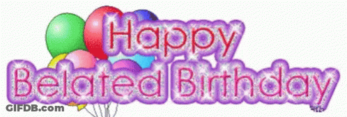 Happy Belated Birthday Card With Balloons GIF