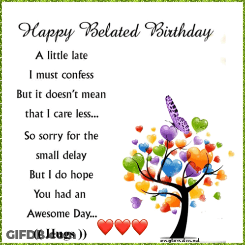 Happy Belated Birthday Card With Tree And Hearts GIF