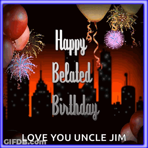 Happy Belated Birthday Greeting Card With Balloons And Fireworks GIF