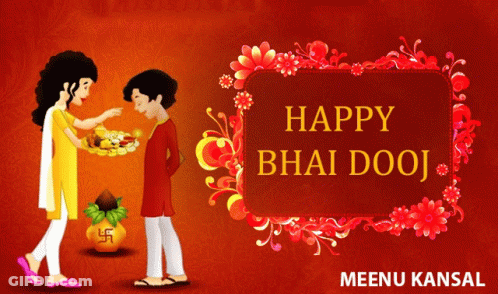 Happy Bhai Dooj Meenu Kansal GIF