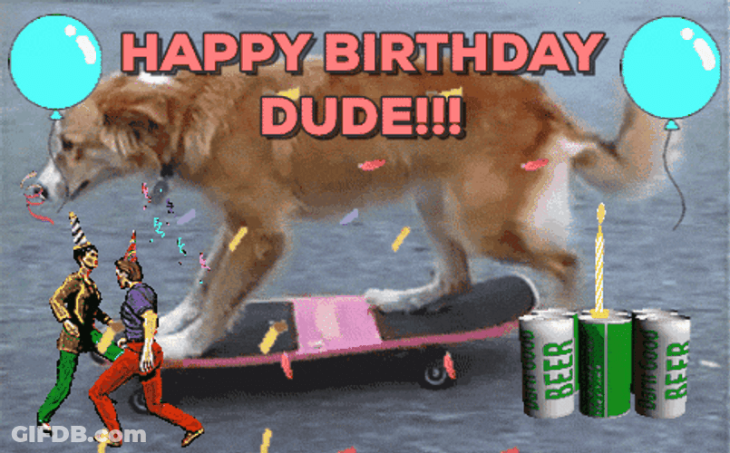Happy Birthday Animal Dog Skateboarding GIF