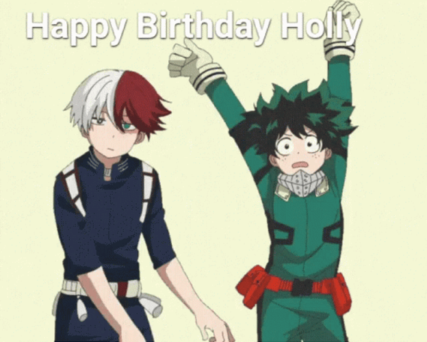 Happy Birthday Anime Holly Deku Shoto GIF