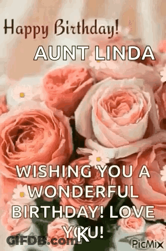 Happy Birthday Aunt Linda GIF