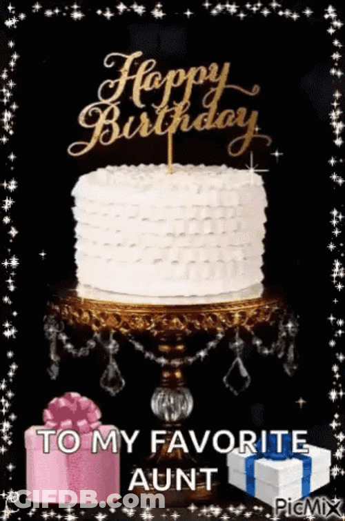 Happy Birthday Aunt White Cake GIF