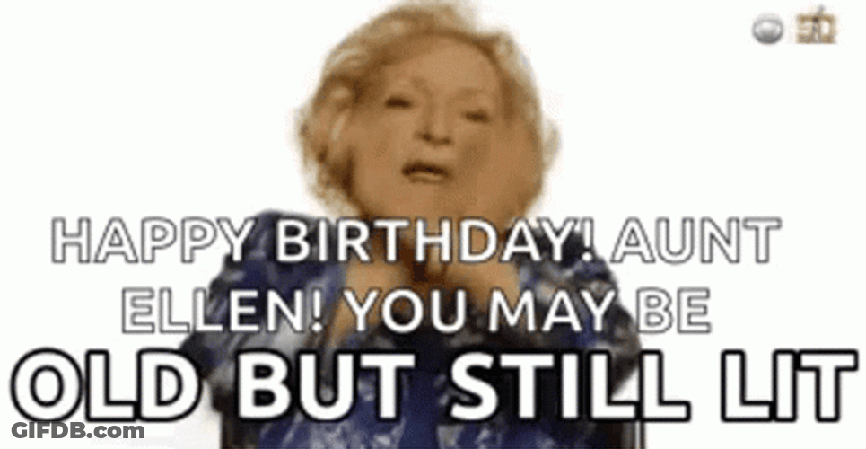 Happy Birthday Auntie Old Lady Dab Swag GIF