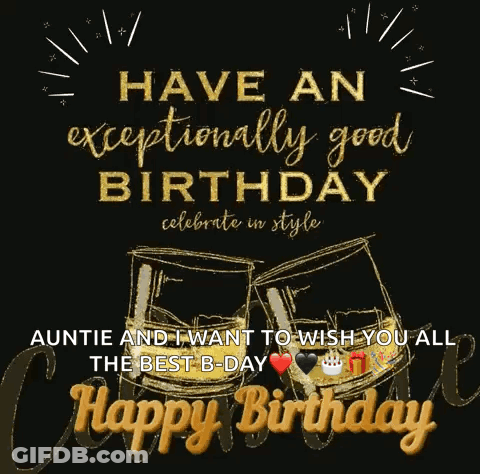 Happy Birthday Auntie Wishing You The Best GIF