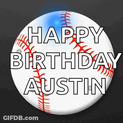 Happy Birthday Austin Button With Baseball GIF