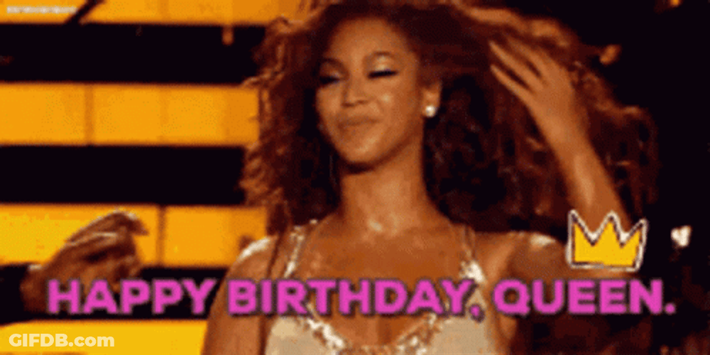 Happy Birthday Beautiful Queen Beyonce GIF