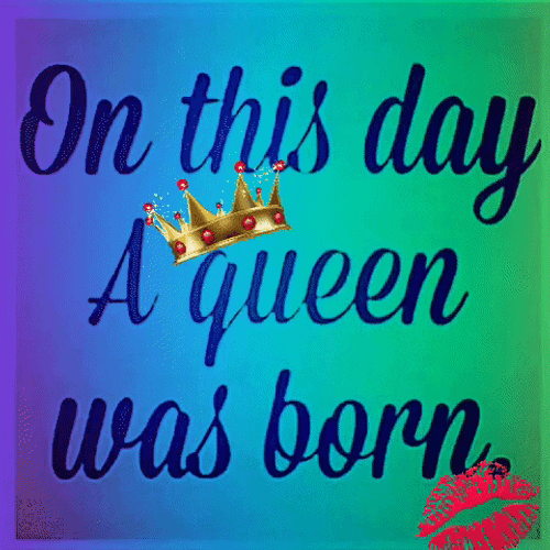 Happy Birthday Beautiful Queen Kiss Mark GIF