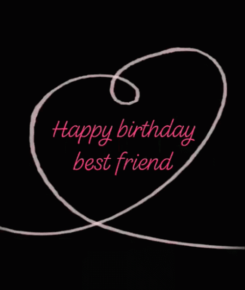 Happy Birthday Bestie Love Heart GIF