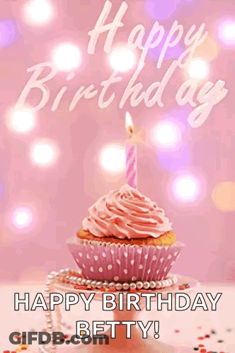 Happy Birthday Betty Card With Pink Cupcake And Candle GIF
