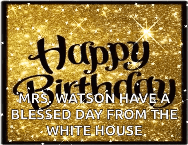 Happy Birthday Blessings Mrs Watson GIF