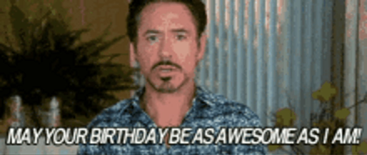 Happy Birthday Boss Ironman Robert Downey Tony Stark GIF