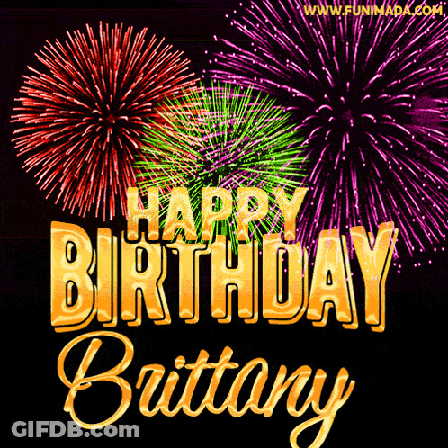 Happy Birthday Brittany Fireworks Greeting Card GIF