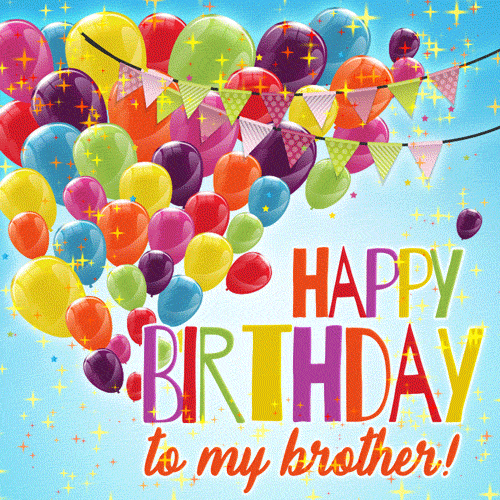 Happy Birthday Brother Fiesta Balloons GIF