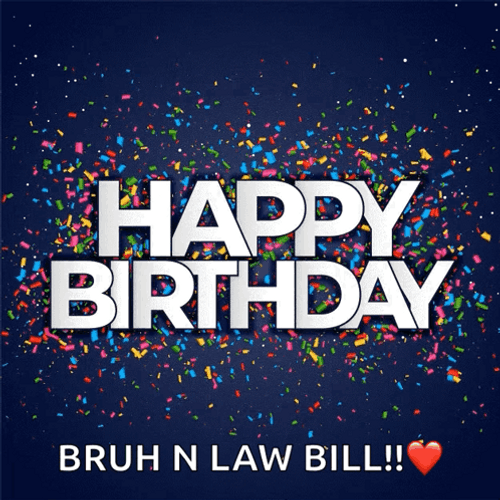 Happy Birthday Brother In Law Bill GIF