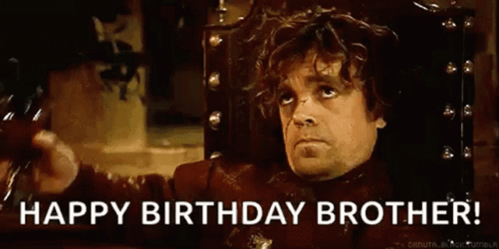 Happy Birthday Brother In Law GOT Tyrion Lannister GIF