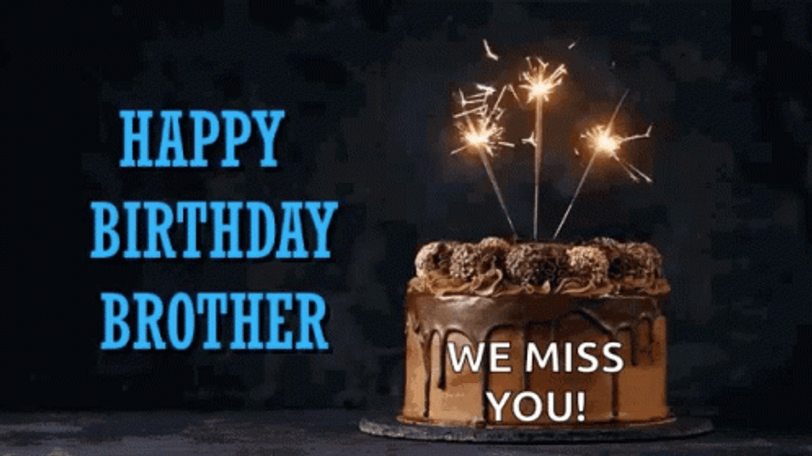 Happy Birthday Brother In Law We Miss You GIF