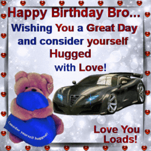 Happy Birthday Brother Love Hugged GIF