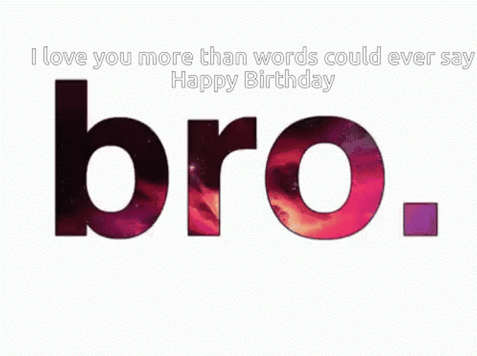 Happy Birthday Brother Love You GIF
