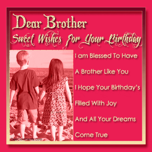 Happy Birthday Brother Sweet Wishes GIF