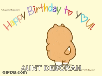 Happy Birthday Card For Aunt Deborah With Cartoon Dog Holding Basket GIF